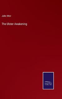 The Ulster Awakening