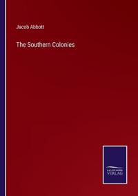 Kirjan kansi "The Southern Colonies"