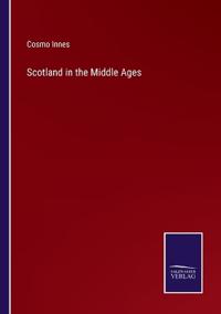 Scotland in the Middle Ages