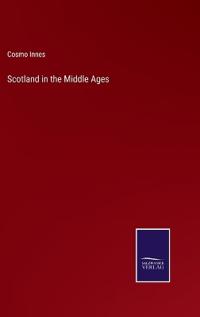 Scotland in the Middle Ages