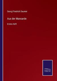 Aus der Mansarde
