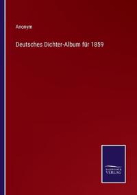 Kirjan kansi "Deutsches Dichter-Album für 1859"