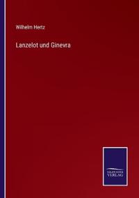 Lanzelot und Ginevra