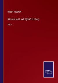 Revolutions in English History