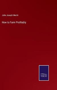 How to Farm Profitably