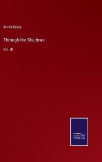 Through the Shadows