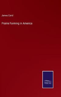 Prairie Farming in America