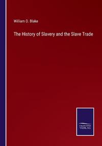 Kirjan kansi "The History of Slavery and the Slave Trade"