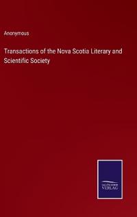 Kirjan kansi "Transactions of the Nova Scotia Literary and Scientific Society"