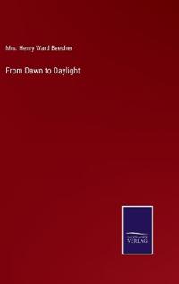 From Dawn to Daylight