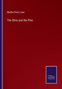 The Olive and the Pine