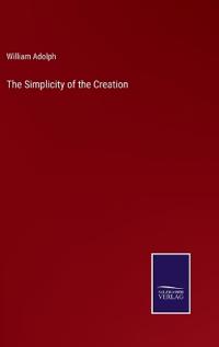 The Simplicity of the Creation