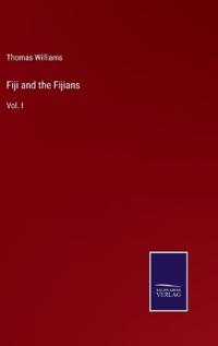 Fiji and the Fijians