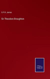 Sir Theodore Broughton