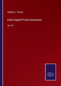 Early English Prose Romances