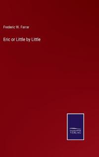 Eric or Little by Little