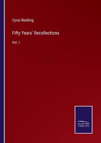 Fifty Years' Recollections