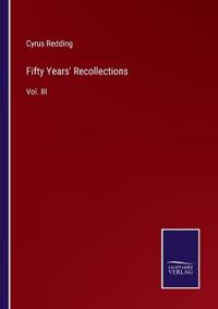 Fifty Years' Recollections