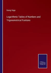 Kirjan kansi "Logarithmic Tables of Numbers and Trigonometrical Funtions"