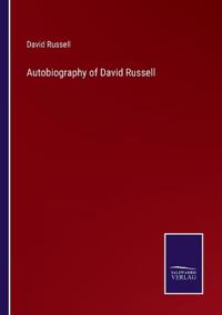 Autobiography of David Russell