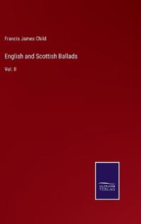 English and Scottish Ballads