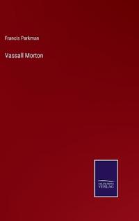 Vassall Morton