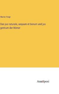 Kirjan kansi "Das jus naturale, aequum et bonum und jus gentium der Römer"