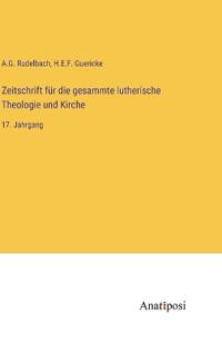Kirjan kansi "Zeitschrift für die gesammte lutherische Theologie und Kirche"