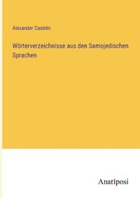Wörterverzeichnisse aus den Samojedischen Sprachen