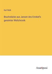 Kirjan kansi "Bruchstücke aus Jansen des Eninkel's gereimter Weltchronik"