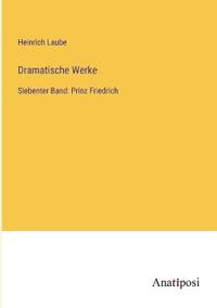 Dramatische Werke