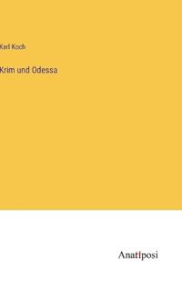 Krim und Odessa