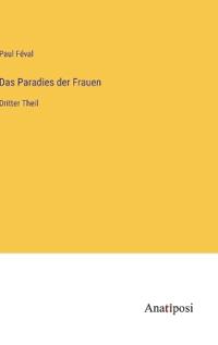 Das Paradies der Frauen