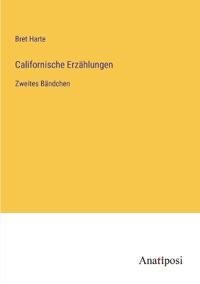 Californische Erzählungen