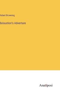 Balaustion's Adventure