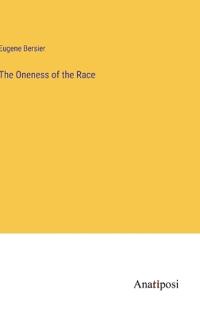 The Oneness of the Race