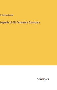 Legends of Old Testament Characters
