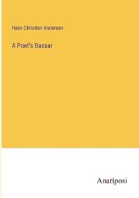 A Poet's Bazaar