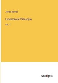 Fundamental Philosophy