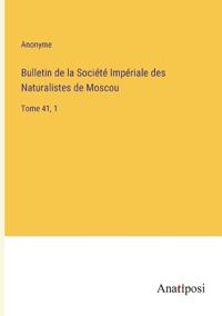 Kirjan kansi "Bulletin de la Société Impériale des Naturalistes de Moscou"