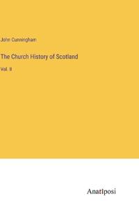 Kirjan kansi "The Church History of Scotland"