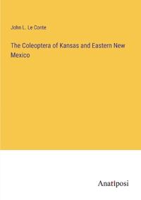 The Coleoptera of Kansas and Eastern New Mexico