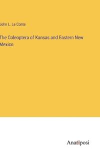 Bokomslag för "The Coleoptera of Kansas and Eastern New Mexico"