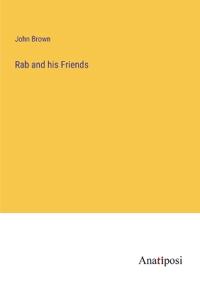 Rab and his Friends