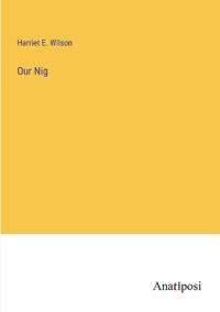 Bokomslag for "Our Nig"