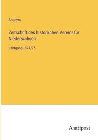 Zeitschrift des historischen Vereins für Niedersachsen