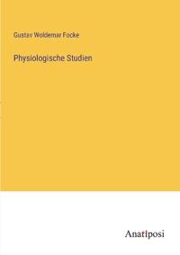 Physiologische Studien