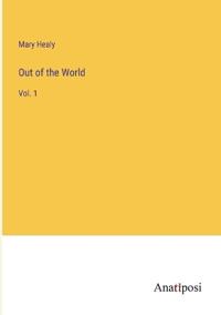 Out of the World