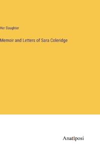 Bokomslag för "Memoir and Letters of Sara Coleridge"