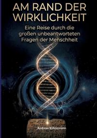 Am Rand Der Wirklichkeit